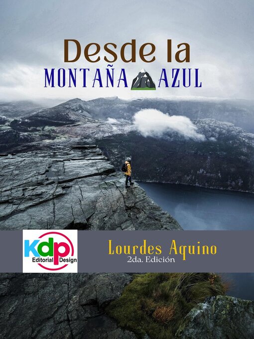Title details for Desde la montaña Azul by Lourdes Aquino - Available
